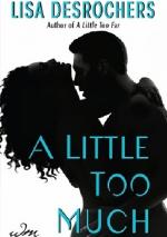 Okładka A Little Too Far: A Little Too Much