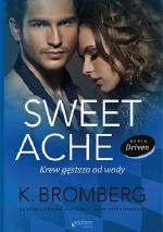 Okładka Sweet Ache. Krew gęstsza od wody