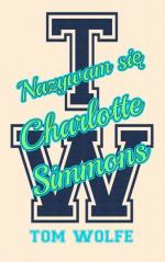 Okładka Nazywam się Charlotte Simmons