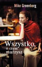 Okładka Wszystko, o czym marzysz