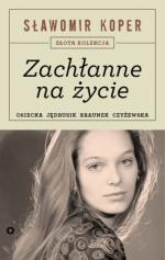 Okładka Zachłanne na życie