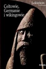 Celtowie, Germanie i wikingowie