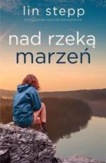 Nad rzeką marzeń
