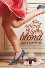 Okładka Nie zmienił się tylko blond
