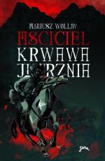 Okładka Krwawa jutrznia. Mściciel