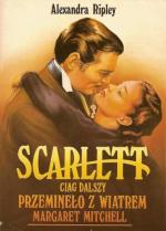 Okładka Scarlett. Ciąg dalszy Przeminęło z wiatrem. Tom I