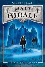 Okładka Matt Hidalf. Ostatnia rozgrywka