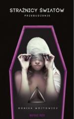 Strażnicy Światów: Przebudzenie