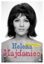 Okładka Helena Majdaniec. Jutro będzie dobry dzień