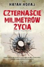 Czternaście milimetrów życia