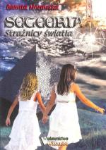 Seteeria. Strażnicy Światła