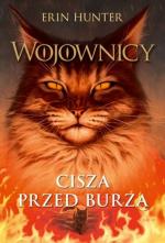 Okładka Wojownicy. Cisza przed burzą