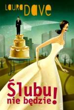 Okładka Ślubu nie będzie!