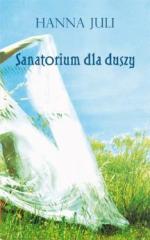 Sanatorium dla duszy