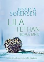 Okładka Lila i Ethan. Nie kuś mnie
