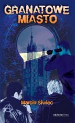 Granatowe miasto