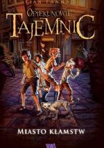 Okładka Miasto kłamstw