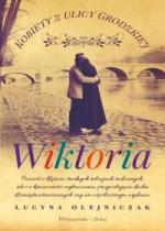 Okładka Kobiety z ulicy Grodzkiej. Wiktoria