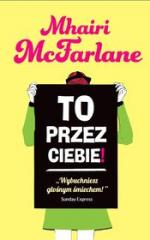 Okładka To przez ciebie!