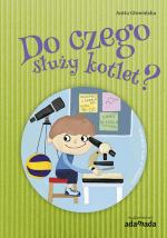 Okładka Do czego służy kotlet?