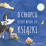 Okładka O chłopcu, który wpadł do książki
