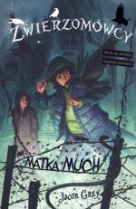 Okładka Zwierzomówcy. Matka much