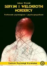 Okładka Seryjni i Wielokrotni Mordercy