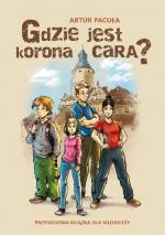Okładka Gdzie jest korona cara?