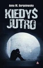 Okładka Kiedyś jutro