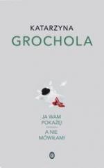 Okładka Ja wam pokażę! A nie mówiłam!