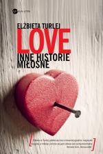 Love. Inne historie miłosne