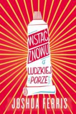 Okładka Wstać znowu o ludzkiej porze