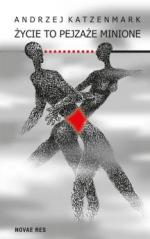 Okładka Życie to pejzaże minione