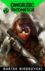 Okładka Dworzec Śródmieście