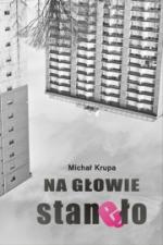 Okładka Na głowie stanęło