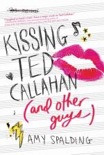 Okładka Kissing Ted Callahan (and Other Guys)