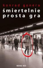 Okładka Śmiertelnie prosta gra