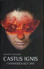Castus Ignis i nawiedzający sny