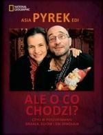 Okładka Ale o co chodzi? Czyli w poszukiwaniu Graala, Elfów i św. Mikołaja