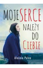 Okładka Moje serce należy do ciebie