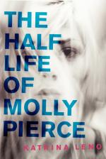 Okładka The Half Life of Molly Pierce