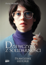 Okładka Dziewczyny z Solidarności