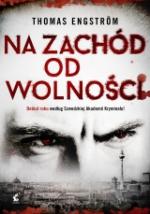 Okładka Na zachód od wolności