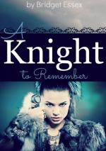 A Knight to Remember