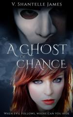 A Ghost of a Chance
