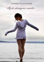 Aż do skończenia świata