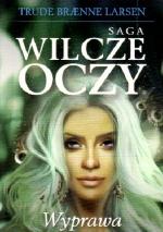 Okładka Saga Wilcze Oczy. Wyprawa