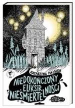 Okładka Niedokończony eliksir nieśmiertelności