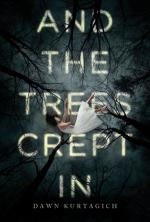 Okładka And the Trees Crept In