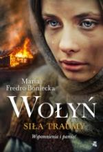 Okładka Wołyń. Siła traumy
